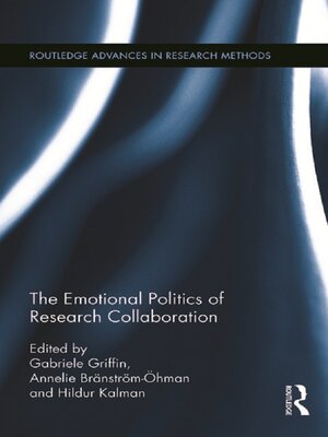 cover image of The Emotional Politics of Research Collaboration